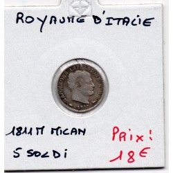 Italie Napoléon 5 soldi 1811 M Milan TTB-, KM C5 pièce de monnaie