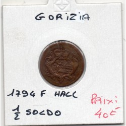 Italie gorizia, goritz 1/2 Soldo 1794 F Hall TB, KM 34 pièce de monnaie